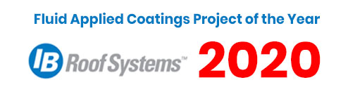 IB RoofSystems Award - Fluid Applied Coatings Project of the Year 2020